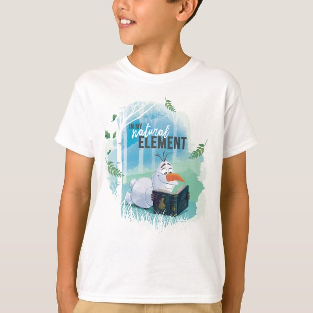 Frozen 2: Olaf | In My Natural Element T-Shirt (Front)