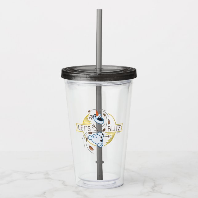 Frozen 2 | Olaf - Let's Blitz Acrylic Tumbler (Front)