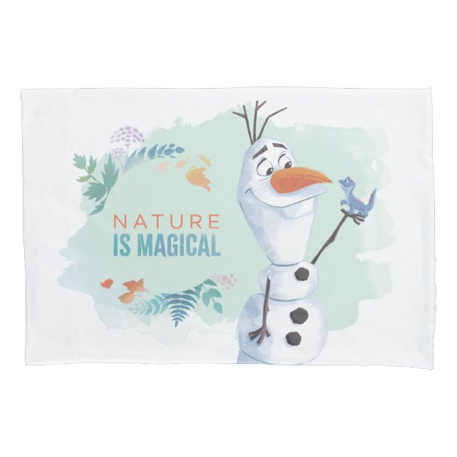 Frozen 2: Olaf | Nature Is Magical Pillowcase (Front)