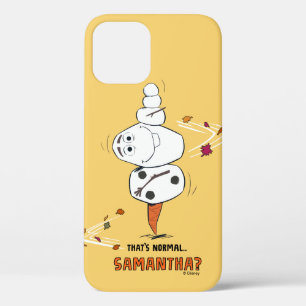 Frozen 2   Olaf "That's Normal… Samantha?" iPhone 12 Case