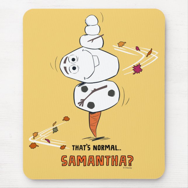 Frozen 2 | Olaf "That's Normal… Samantha?" Mouse Pad (Front)