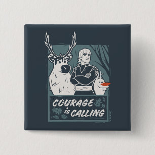 Frozen 2: Sven, Kristoff, & Olaf   Courage 2 Inch Square Button