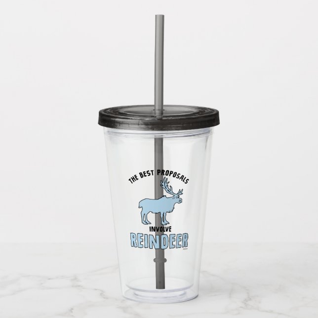 Frozen 2 | "The Best Proposals Involve Reindeer" Acrylic Tumbler (Front)