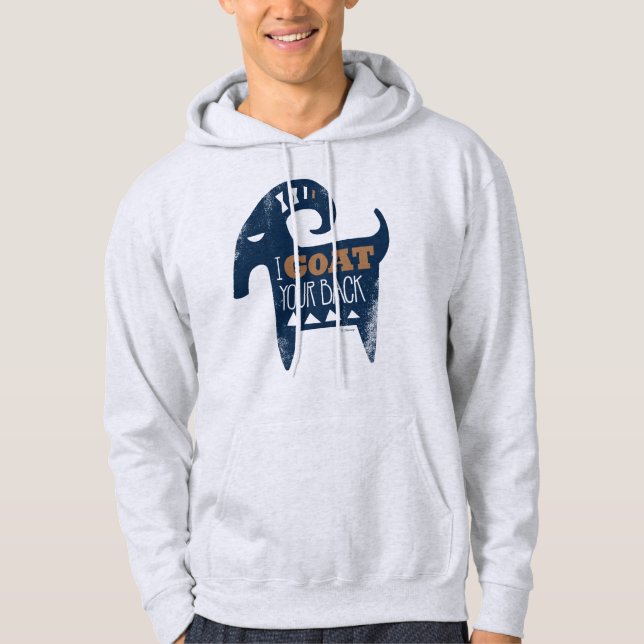 Frozen | I Goat Your Back Hoodie (Front)