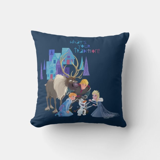Frozen | What's Your Tradition Throw Pillow (Front)