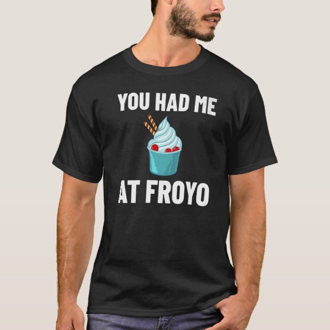 Frozen Yogurt Froyo Recipes Machine Ice Cream T-Shirt (Front)
