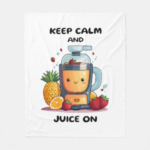 Fruit Juicer Keep Calm And Juice Health Fleece Blanket