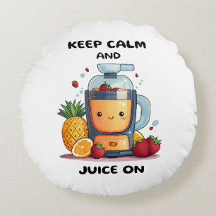 Fruit Juicer Keep Calm And Juice Health Round Pillow