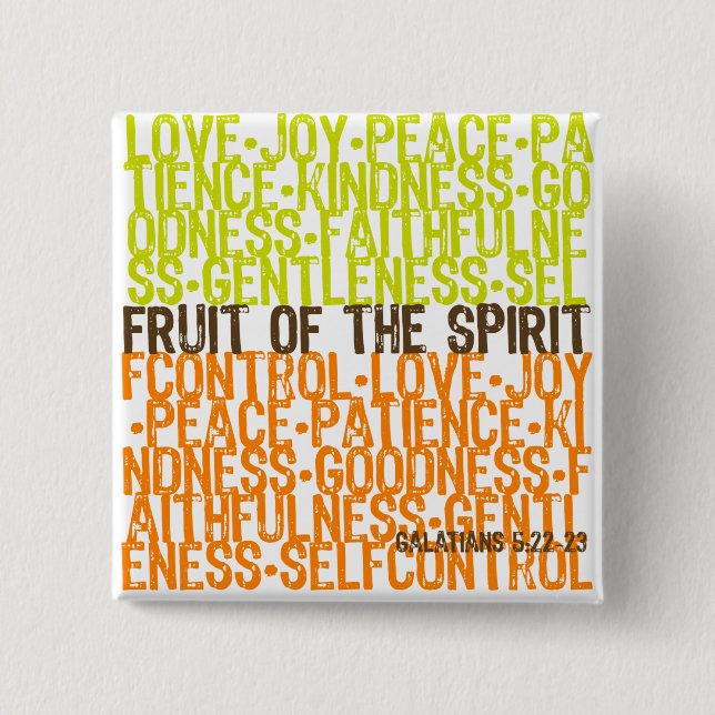 Fruit of the Spirit 2 Inch Square Button (Front)