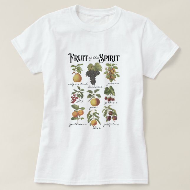 Fruit Of The Spirit Christian Faith Galatians 522  T-Shirt (Design Front)