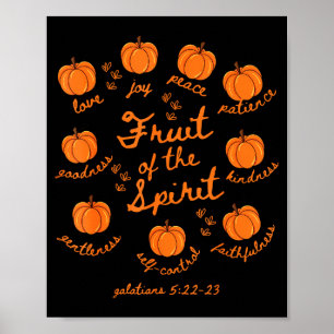 Fruit Of The Spirit Galatians 5-22 Pumpkin Autumn Poster