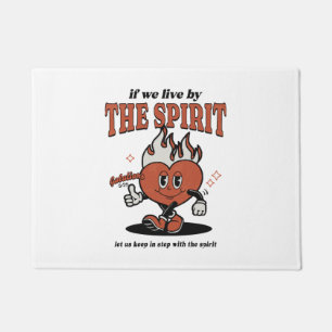 Fruit Of The Spirit - Live By The Spirit Doormat