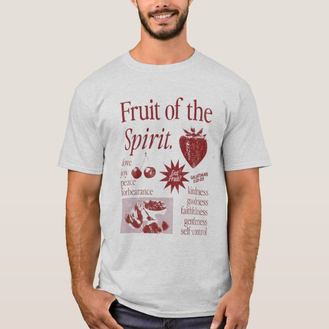 Fruit of the Spirit  T-Shirt (Front)