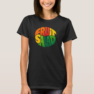 FRUIT SALAD – Bold Circular Typography Design T-Shirt