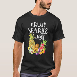 Fruit Sparks Joy Whole Fruits Plant Based T-Shirt