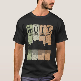 Fruita Periodic Table Elements Fruita Colorado Ret T-Shirt