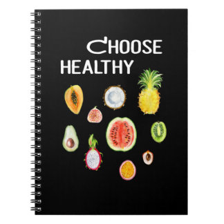Fruits Food: Choose Healthy Vegan, Vegetarian Notebook