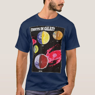 Fruits in Galay, fruit , vegan vegetarian space, t T-Shirt