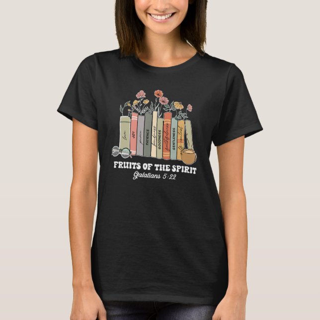 Fruits Of The Spirit Galatians 522 Christian Book  T-Shirt (Front)
