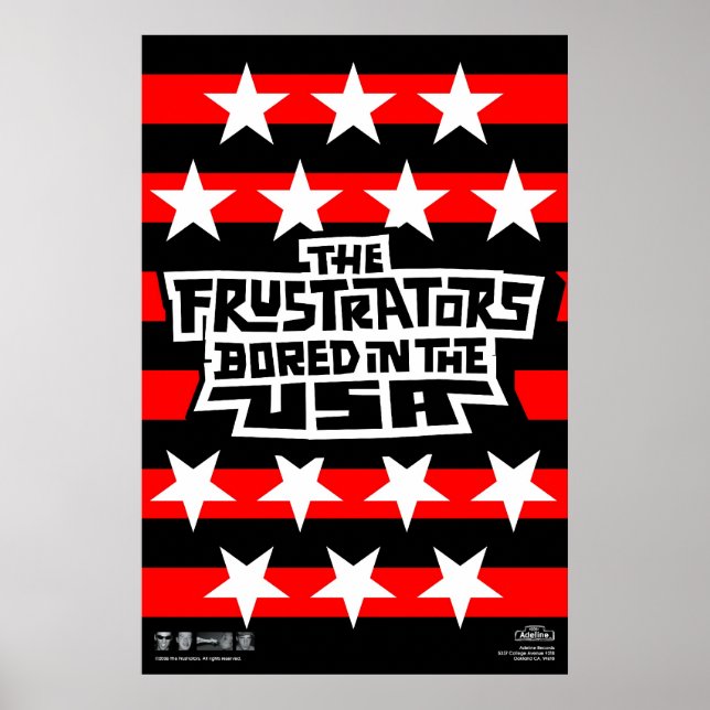 Frustrators Bored Flag Poster (Front)