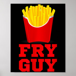 Fry Guy Fast Food Lover Fries Funny Novelty Poster