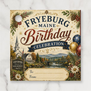 Fryeburg Maine Birthday Celebration Square Gift Favour Tags