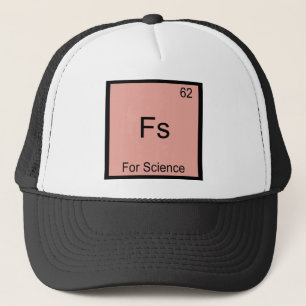 Fs - For Science Funny Element Meme Chemistry Tee Trucker Hat