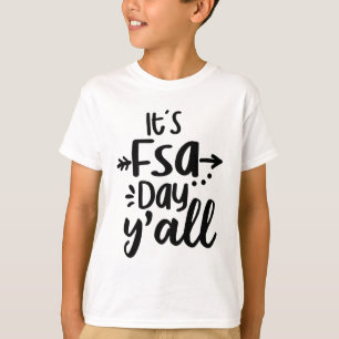 Fsa Day Yall Cute Test Day For Students Teachers  T-Shirt