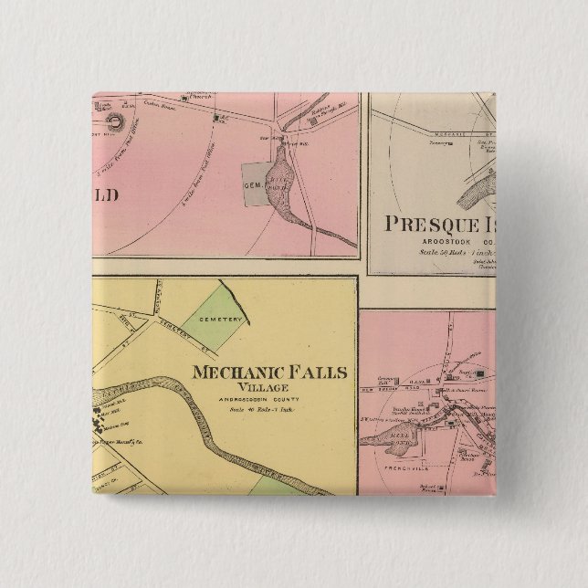 Ft Fairfield, Presque Isle, Caribou 2 Inch Square Button (Front)
