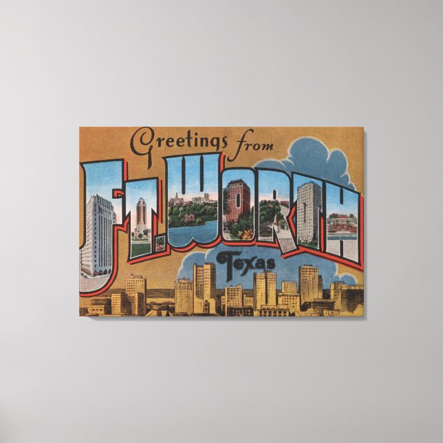 Ft. Worth, Texas - Large Letter Scenes Canvas Print (Front)