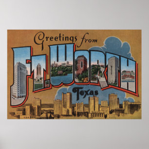 Ft. Worth, Texas - Large Letter Scenes Poster