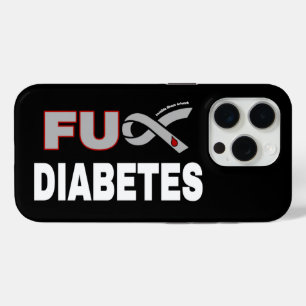 FU Diabetes iPhone 15 Pro Case