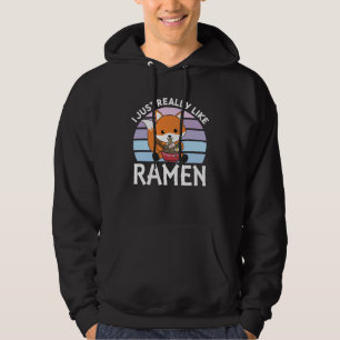 Fuchs I Just Really Like Ramen Sweet Kawaii Noodle Hoodie
