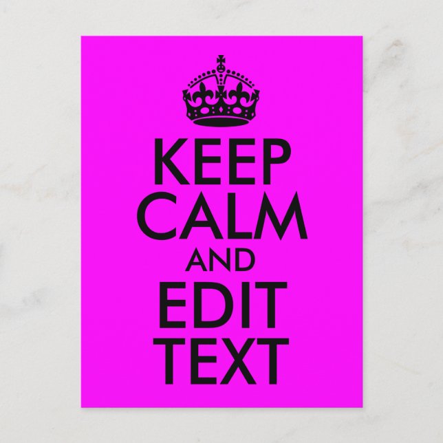 Fuchsia and Black Keep Calm and Edit Text Postcard (Front)