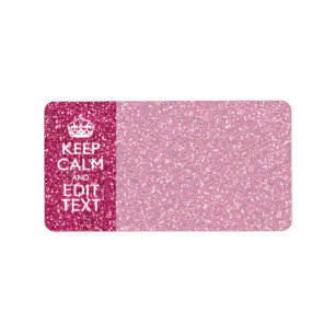 Fuchsia Pink Keep Calm Have Your Text Label