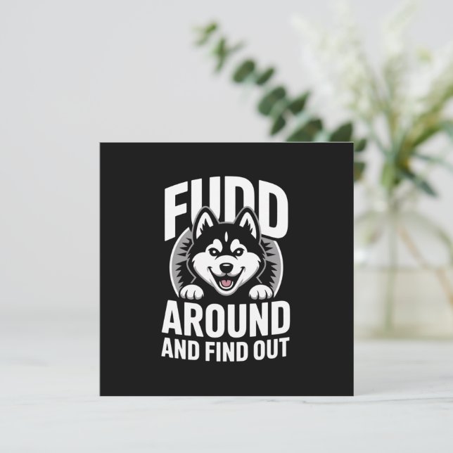 Fudd Around and Find Out Invitation (Standing Front)