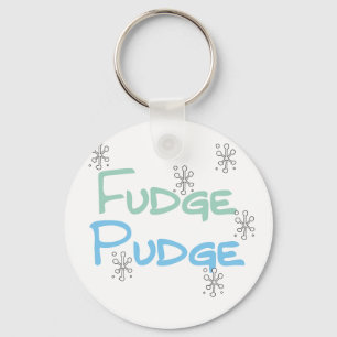 Fudge Pudge Holiday Tshirts and Gifts Keychain