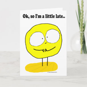 Fudsy Faces, "Belated",Greeting Card