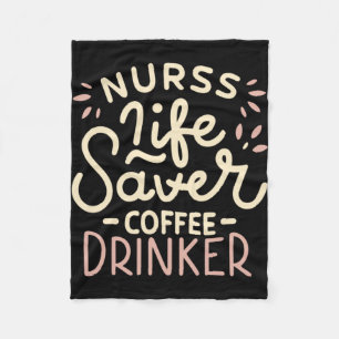 Fuel for the Shifts Nurse Life Saver Fleece Blanket
