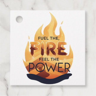 Fuel the Fire Feel the Power Motivational Tee Favour Tags