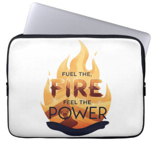 Fuel the Fire Feel the Power Motivational Tee Laptop Sleeve