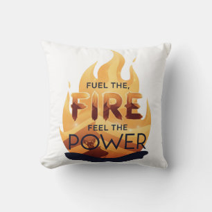 Fuel the Fire Feel the Power Motivational Tee Throw Pillow