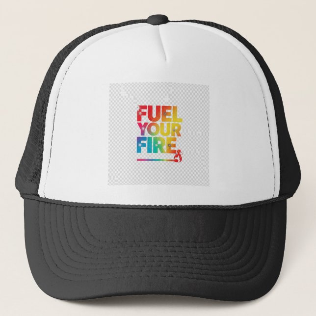   Fuel Your Fire, T-shirt design  Trucker Hat (Front)