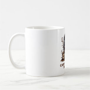 Fueled by Caffeine-Caffeine Keeps Me Alive Coffee Mug