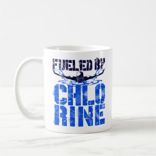 Fueled by Chlorine Swimming Swimmer Pool Coffee Mug
