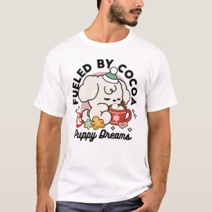 Fueled by Cocoa and Puppy Dreams – Cute Winter Dog T-Shirt