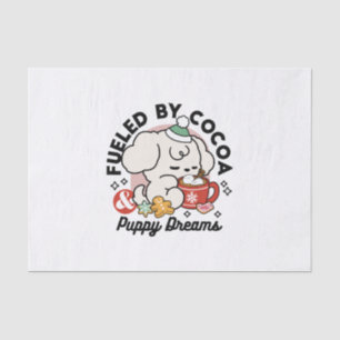 Fueled by Cocoa and Puppy Dreams – Cute Winter Dog Tissue Paper