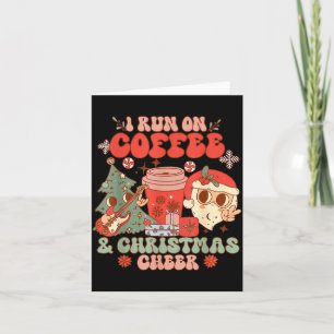 Fueled By Coffee &amp; Christmas Cheer Funny Coffe Card
