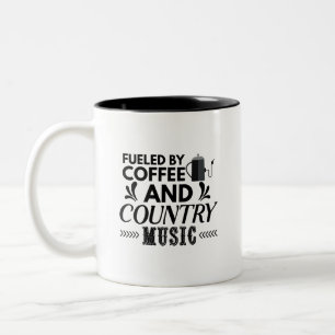 Fueled by Coffee and Country Music Two-Tone Coffee Mug