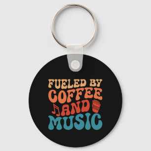 Fueled by Coffee and Music - Retro Typography Keychain